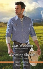 Texas wedding : Wyoming sheriff (romance)