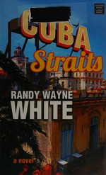 Cuba straits : a novel