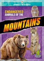Endangered animals of the mountains