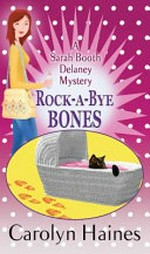 Rock-a-bye bones