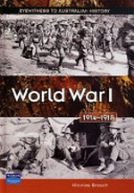World War I : 1914-1918 /