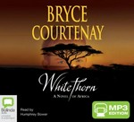 Whitethorn: a novel of Africa. MP3