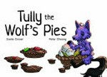 Tully the wolf's pies