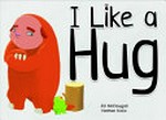 I like a hug