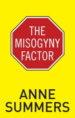 The Misogyny factor