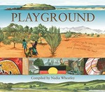 Playground : listening to stories from country and from inside the heart /