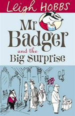 Mr Badger and the big surprise