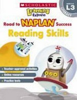 Reading skills. road to NAPLAN success. ages 8-9, L3 literacy :