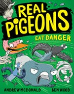 Real pigeons eat danger