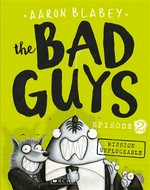 The Bad Guys #2 Mission Unpluckable
