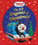 Thomas & friends: The 12 engines of Christmas