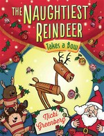 Naughtiest Reindeer Takes a Bow, The