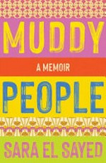 Muddy people : a memoir