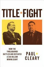 Title fight : How the Yindjibarndi battled and defeated a mining giant