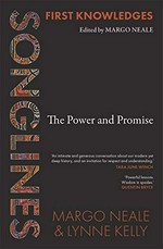 First knowledges. the power and promise 1, Songlines :