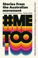 #metoo : stories from the Australian movement