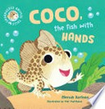 Coco, the fish with hands