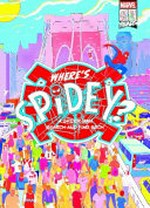 Where's Spidey? : a spider-man search and find book