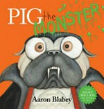 Pig the monster