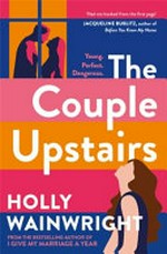 The couple upstairs /