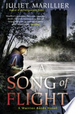A Song of Flight: A Warrior Bards Novel 3