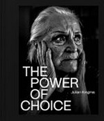 The Power of choice