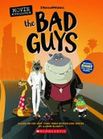 The bad guys: movie novelization