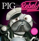 Pig the rebel