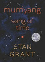 Murriyang: song of time.