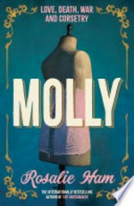 Molly : a prequel to the dressmaker