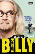 Made in Scotland : my grand adventures in a wee country