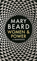 Women & power : a manifesto