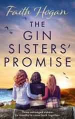 The gin sisters' promise /