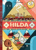 Hilda : The Wilderness stories