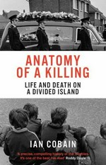 Anatomy of a killing: life and death on a divided island.
