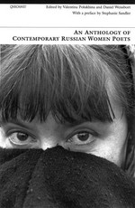 An Anthology of Contemporary Russian Women Poets