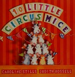 Ten little circus mice.