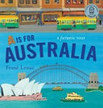 A is for Australia : a factastic tour