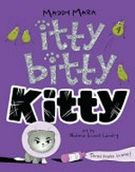 Itty Bitty Kitty. 4