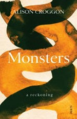 Monsters : a reckoning