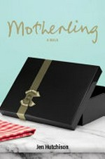 Motherling : a walk