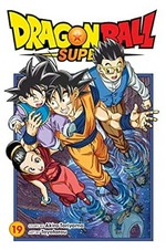 Dragon Ball super : volume 19: 19, A people's pride /
