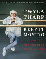 Keep it moving : lessons for the rest of your life