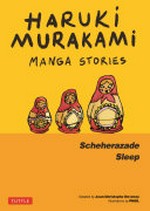 Haruki Murakami manga stories: Scheherezade; Sleep
